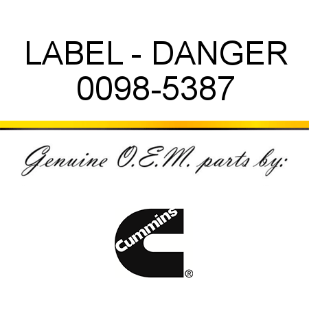 LABEL - DANGER 0098-5387