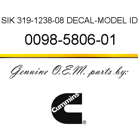 SIK 319-1238-08 DECAL-MODEL ID 0098-5806-01