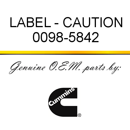 LABEL - CAUTION 0098-5842