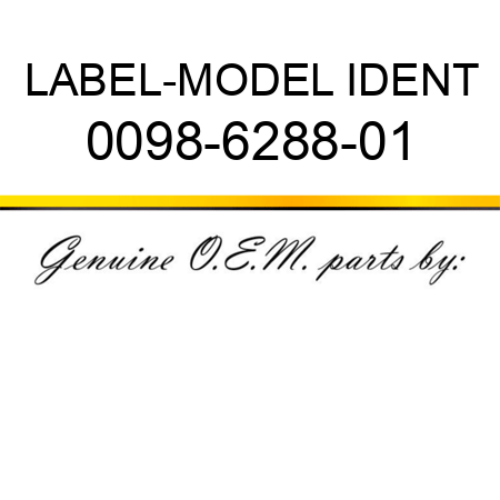 LABEL-MODEL IDENT 0098-6288-01