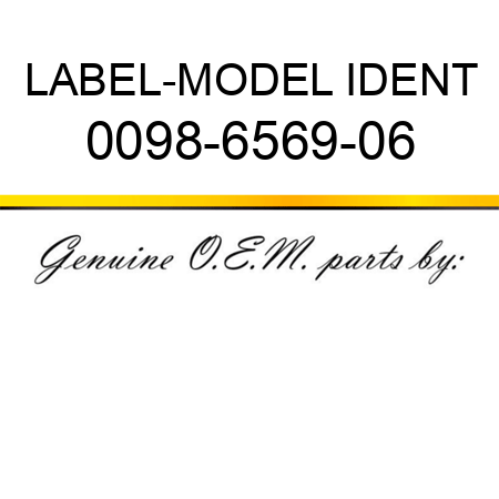 LABEL-MODEL IDENT 0098-6569-06