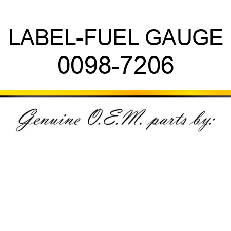LABEL-FUEL GAUGE 0098-7206