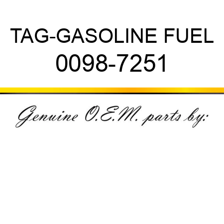 TAG-GASOLINE FUEL 0098-7251