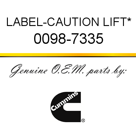 LABEL-CAUTION, LIFT* 0098-7335