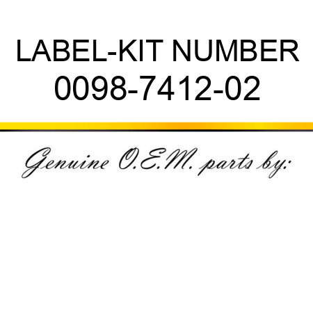 LABEL-KIT NUMBER 0098-7412-02