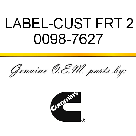 LABEL-CUST FRT 2 0098-7627