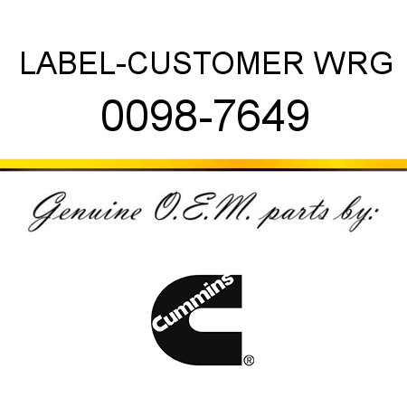 LABEL-CUSTOMER WRG 0098-7649