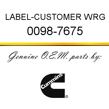 LABEL-CUSTOMER WRG 0098-7675