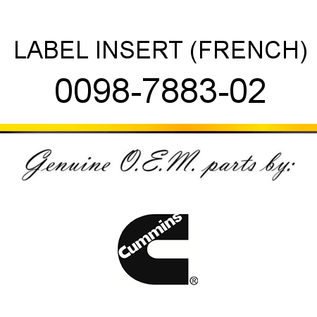 LABEL INSERT (FRENCH) 0098-7883-02