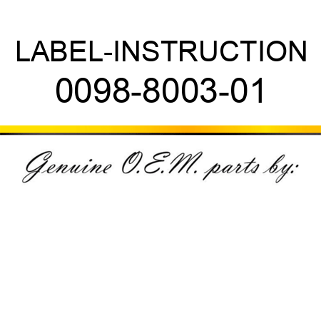 LABEL-INSTRUCTION 0098-8003-01