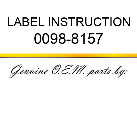 LABEL, INSTRUCTION 0098-8157
