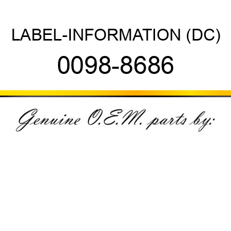 LABEL-INFORMATION (DC) 0098-8686