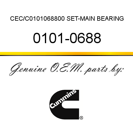 CEC/C0101068800 SET-MAIN BEARING 0101-0688