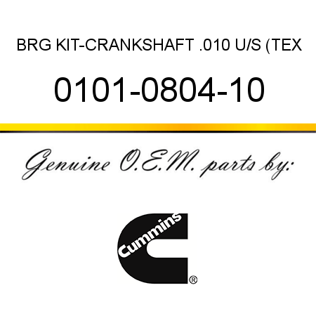 BRG KIT-CRANKSHAFT .010 U/S (TEX 0101-0804-10