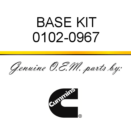 BASE KIT 0102-0967