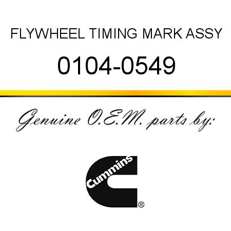 FLYWHEEL TIMING MARK ASSY 0104-0549