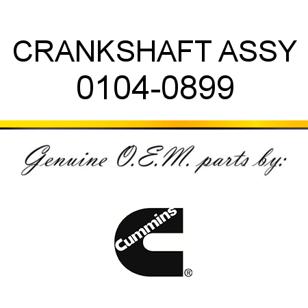 CRANKSHAFT ASSY 0104-0899