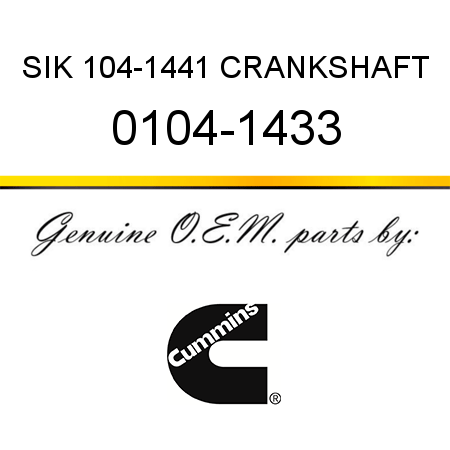 SIK 104-1441 CRANKSHAFT 0104-1433