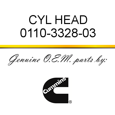 CYL HEAD 0110-3328-03