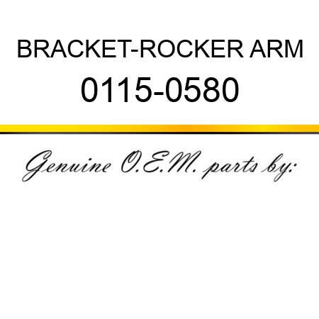 BRACKET-ROCKER ARM 0115-0580