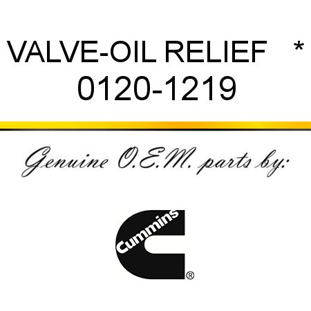 VALVE-OIL RELIEF   * 0120-1219