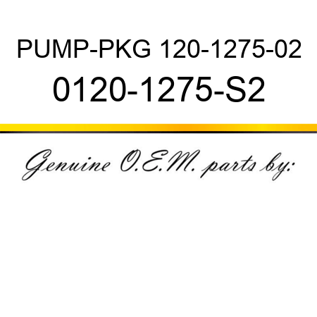 PUMP-PKG 120-1275-02 0120-1275-S2