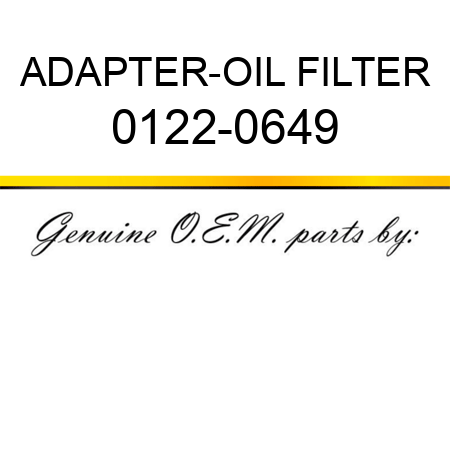 ADAPTER-OIL FILTER 0122-0649