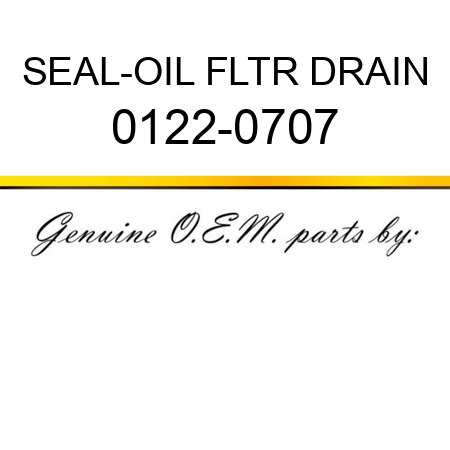 SEAL-OIL FLTR DRAIN 0122-0707