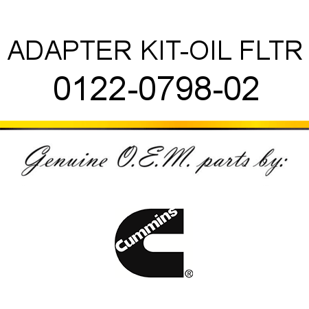 ADAPTER KIT-OIL FLTR 0122-0798-02
