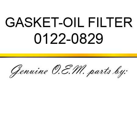 GASKET-OIL FILTER 0122-0829