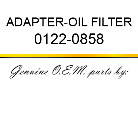 ADAPTER-OIL FILTER 0122-0858