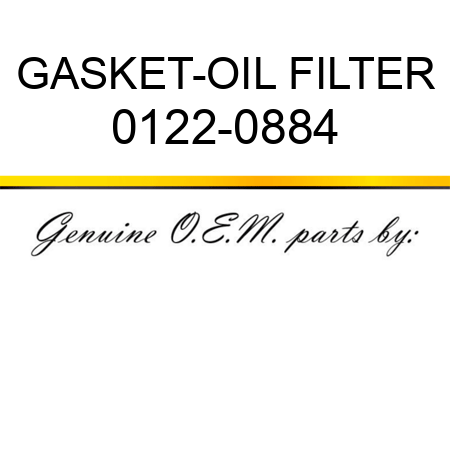 GASKET-OIL FILTER 0122-0884