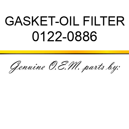 GASKET-OIL FILTER 0122-0886