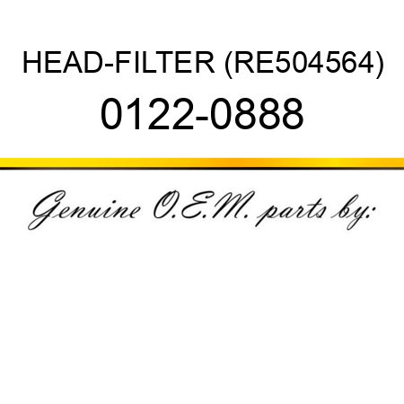 HEAD-FILTER (RE504564) 0122-0888