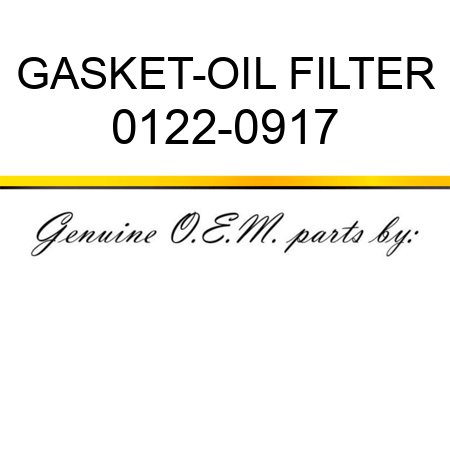 GASKET-OIL FILTER 0122-0917