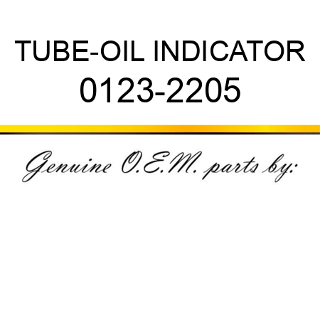 TUBE-OIL INDICATOR 0123-2205