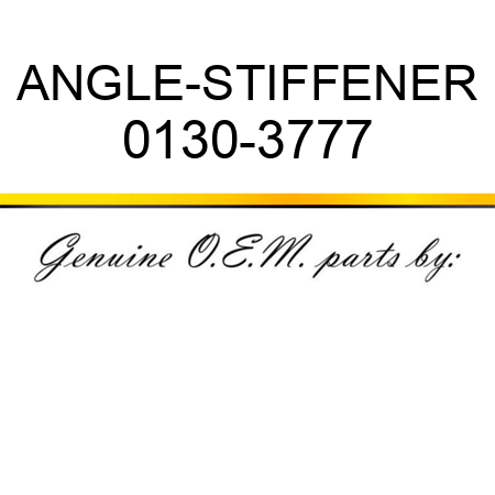 ANGLE-STIFFENER 0130-3777