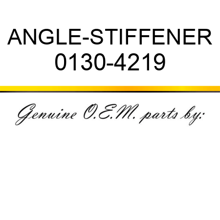 ANGLE-STIFFENER 0130-4219