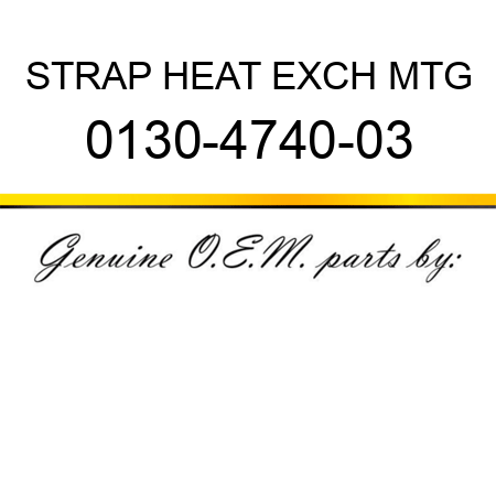 STRAP HEAT EXCH MTG 0130-4740-03