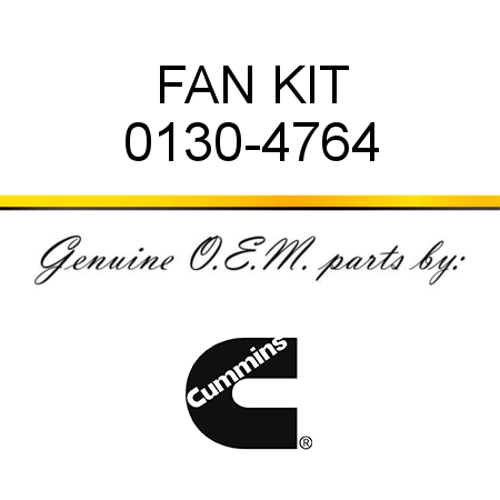 FAN KIT 0130-4764