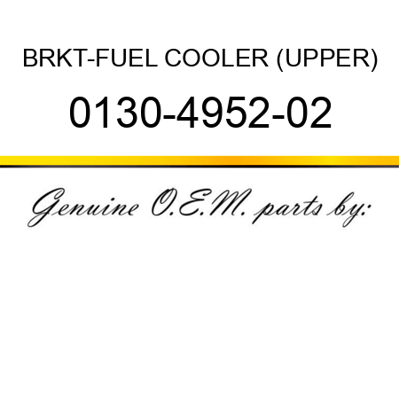 BRKT-FUEL COOLER (UPPER) 0130-4952-02
