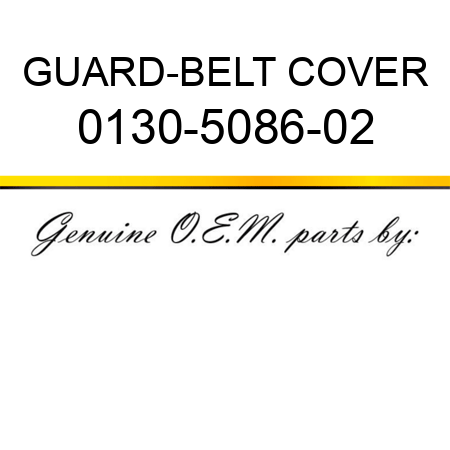 GUARD-BELT COVER 0130-5086-02