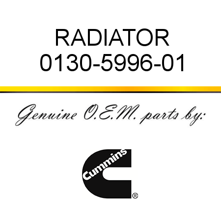 RADIATOR 0130-5996-01