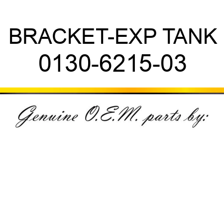 BRACKET-EXP TANK 0130-6215-03