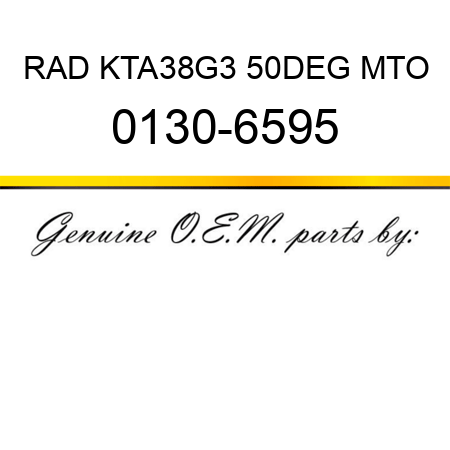 RAD KTA38G3 50DEG MTO 0130-6595