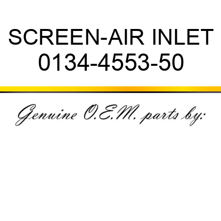 SCREEN-AIR INLET 0134-4553-50