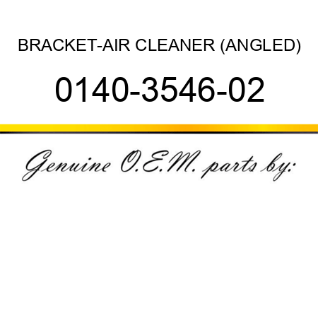 BRACKET-AIR CLEANER (ANGLED) 0140-3546-02