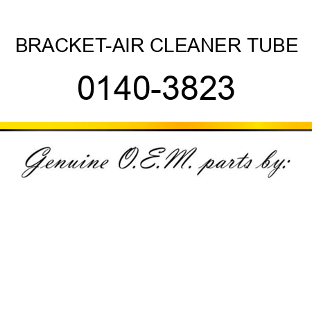BRACKET-AIR CLEANER TUBE 0140-3823