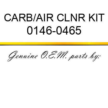 CARB/AIR CLNR KIT 0146-0465