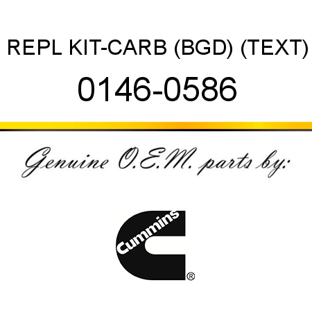REPL KIT-CARB (BGD) (TEXT) 0146-0586